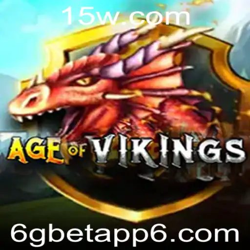 Descobrindo o Universo de AgeofViking: Um Mergulho no Mundo dos Vikings com 6gbetapp
