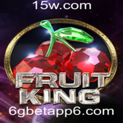 Descubra o Excitante Mundo do Jogo FruitKing com 6gbetapp