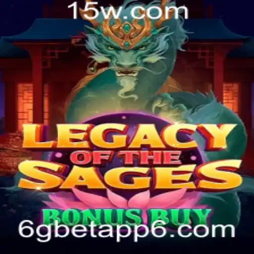 Explorando o Universo do Jogo LegacyoftheSagesBonusBuy na 6gbetapp