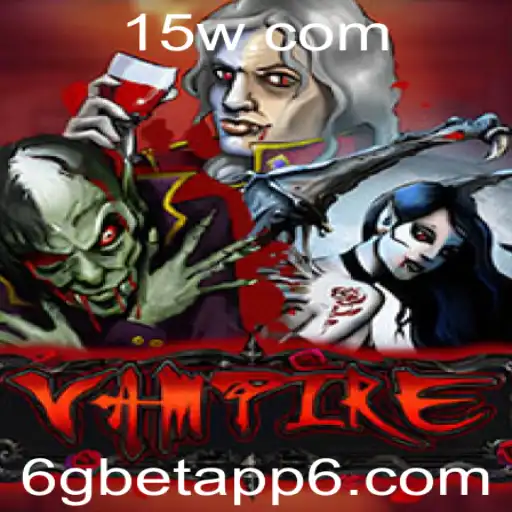 Descubra a Emoção e Mistério do Jogo Vampire da 6gbetapp