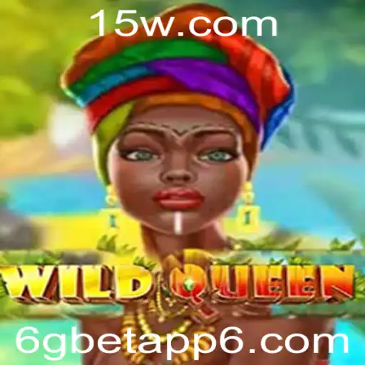 Descubra o Fascinante Mundo de WildQueen com 6gbetapp